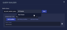 Screen capture of the Query Builder toggling between All Tenants and Root Tenant