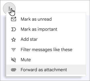 Gmail "Forward as attachment" option